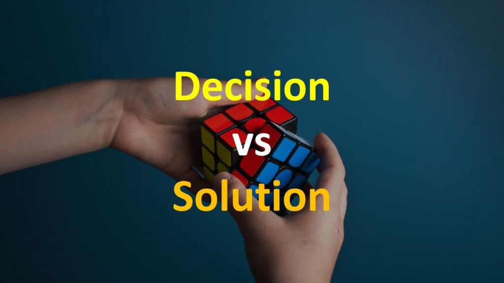 Разница между Decision и Solution