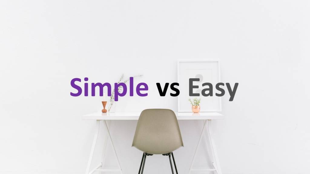 Разница между Simple и Easy